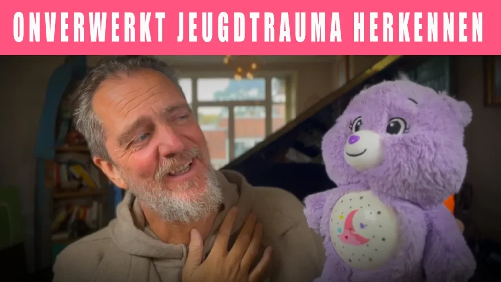 Onverwerkt jeugdtrauma herkennen signalen